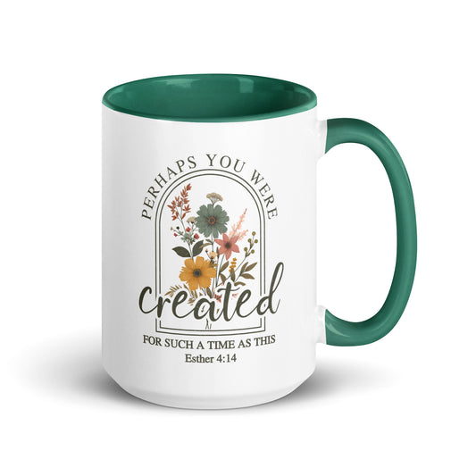 Perhaps you were created for such a time as this Bible verse mug