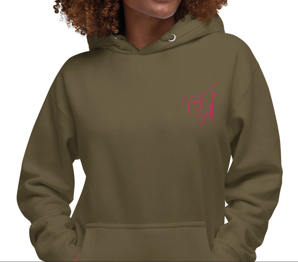 Note to Self Hoodie Unisex Hoodie